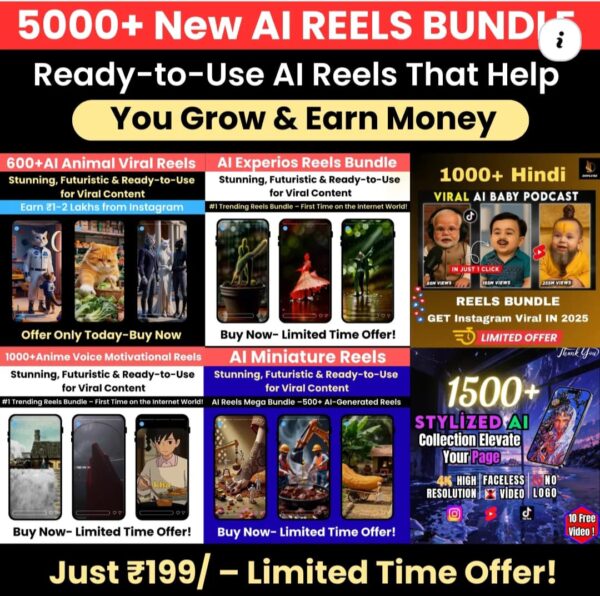5000+ Ready-to-Use AI Reels Bundle – Viral Instagram & YouTube Shorts for Content Creators